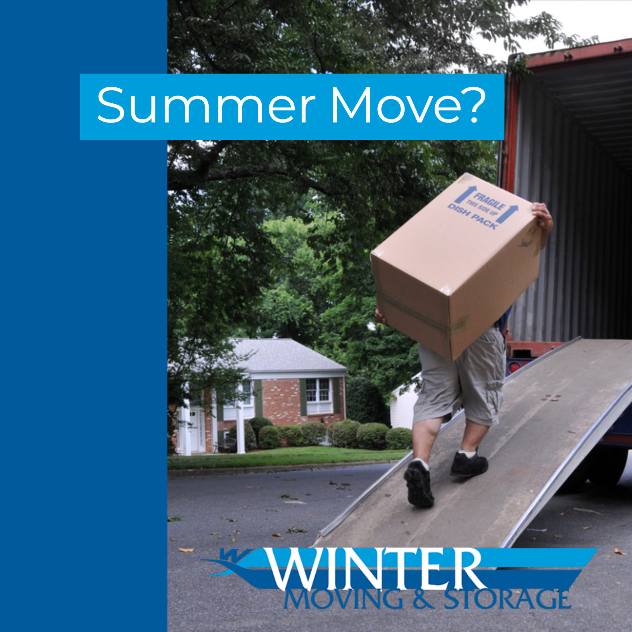 Moving in the Summer